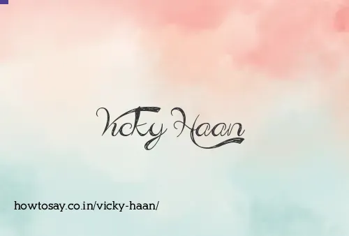 Vicky Haan