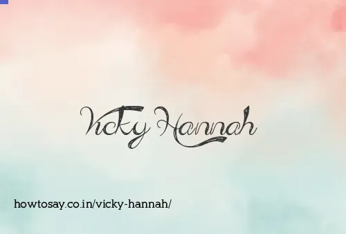 Vicky Hannah