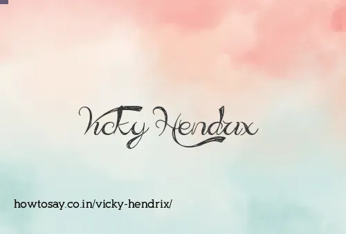 Vicky Hendrix