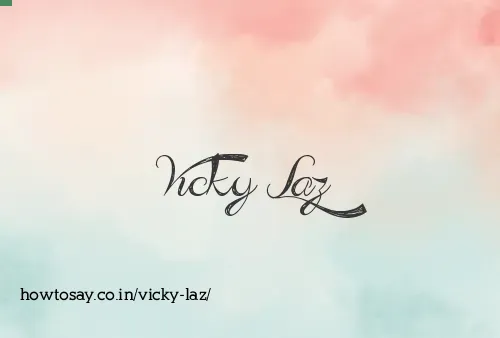 Vicky Laz