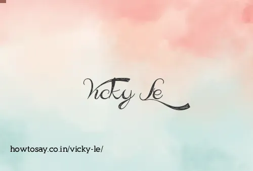 Vicky Le