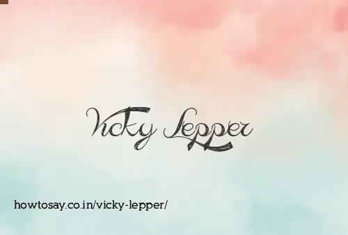 Vicky Lepper