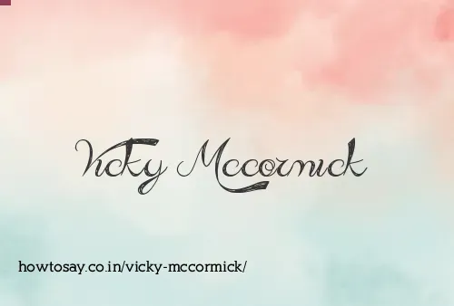 Vicky Mccormick