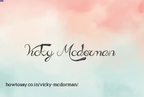 Vicky Mcdorman