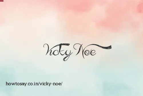 Vicky Noe