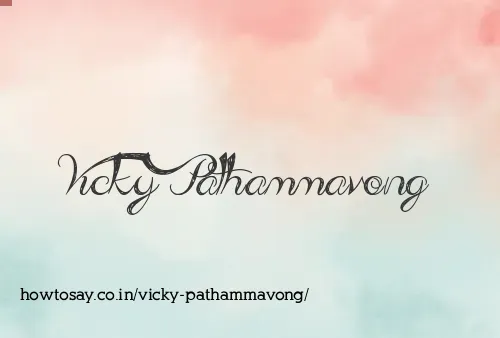 Vicky Pathammavong