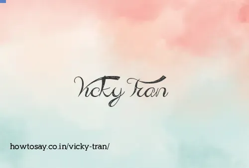 Vicky Tran
