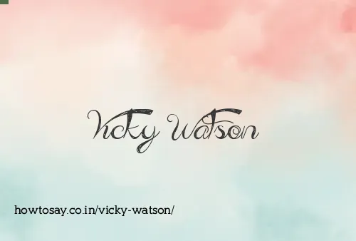 Vicky Watson