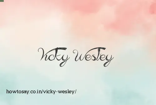 Vicky Wesley