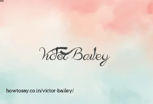 Victor Bailey