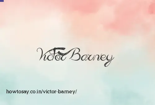 Victor Barney