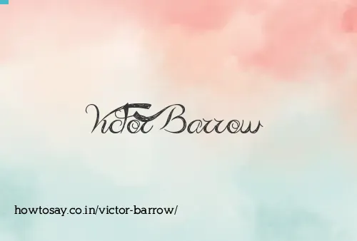 Victor Barrow
