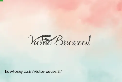 Victor Becerril