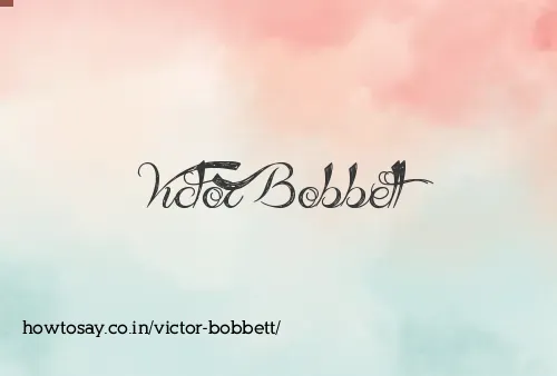 Victor Bobbett