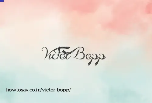 Victor Bopp