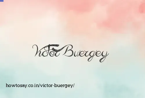 Victor Buergey