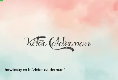 Victor Calderman