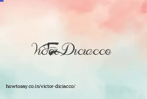 Victor Diciacco