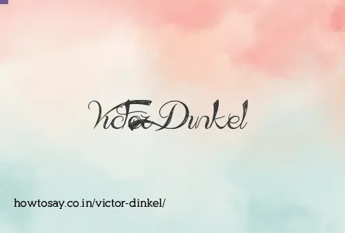Victor Dinkel