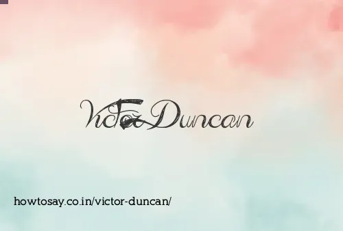 Victor Duncan