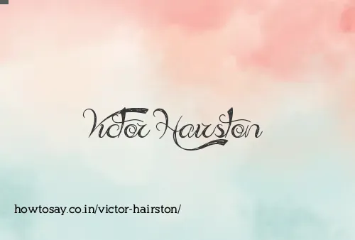 Victor Hairston