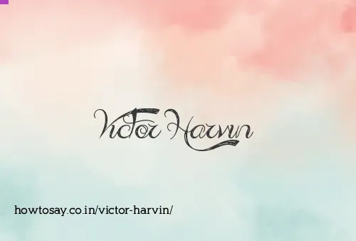 Victor Harvin