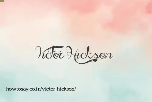 Victor Hickson
