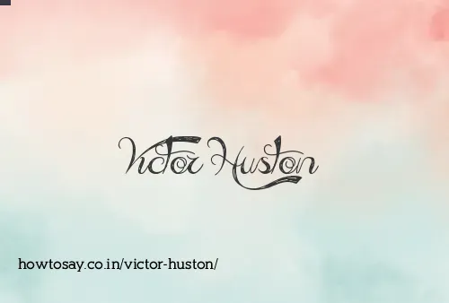 Victor Huston