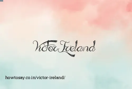 Victor Ireland