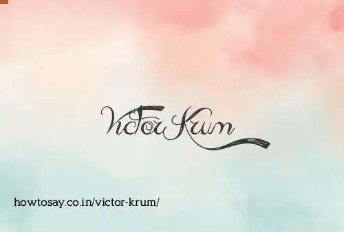 Victor Krum