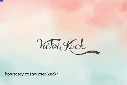 Victor Kuck