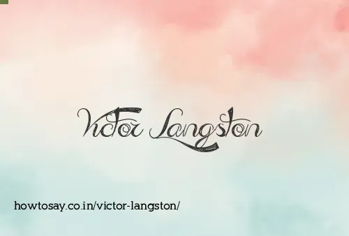 Victor Langston
