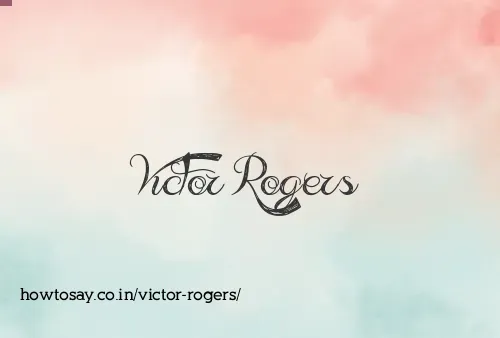Victor Rogers