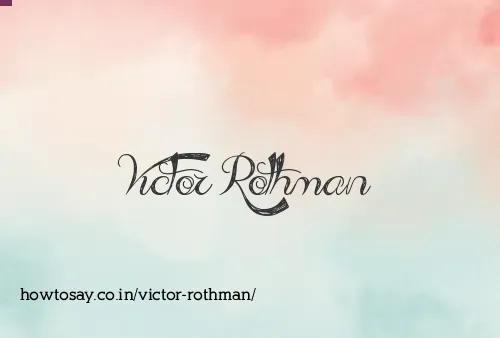 Victor Rothman