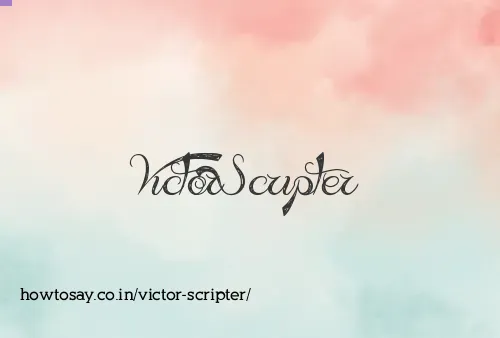 Victor Scripter