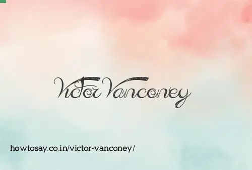 Victor Vanconey