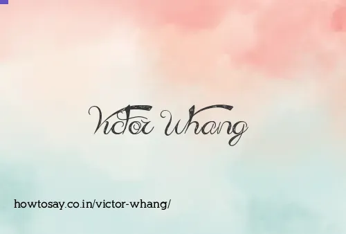 Victor Whang