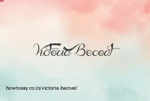 Victoria Becoat