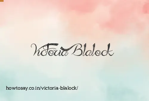 Victoria Blalock