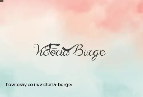 Victoria Burge
