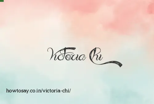 Victoria Chi