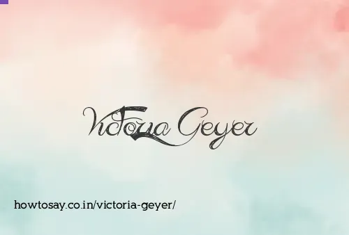 Victoria Geyer