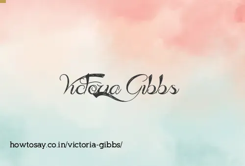Victoria Gibbs