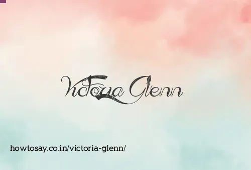 Victoria Glenn