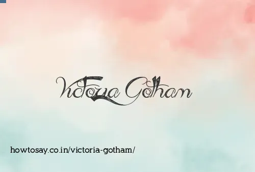 Victoria Gotham