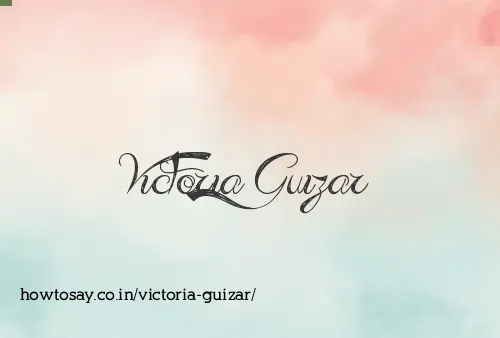 Victoria Guizar