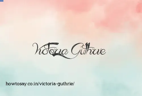 Victoria Guthrie