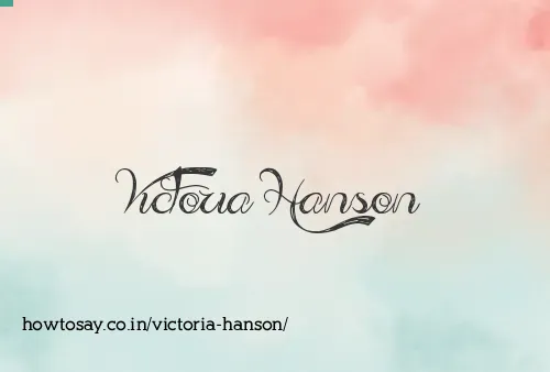 Victoria Hanson