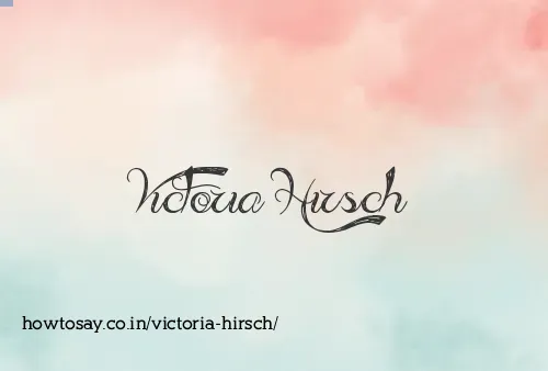 Victoria Hirsch