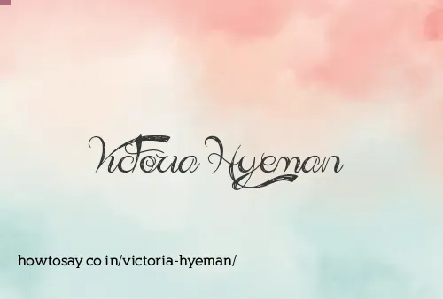 Victoria Hyeman